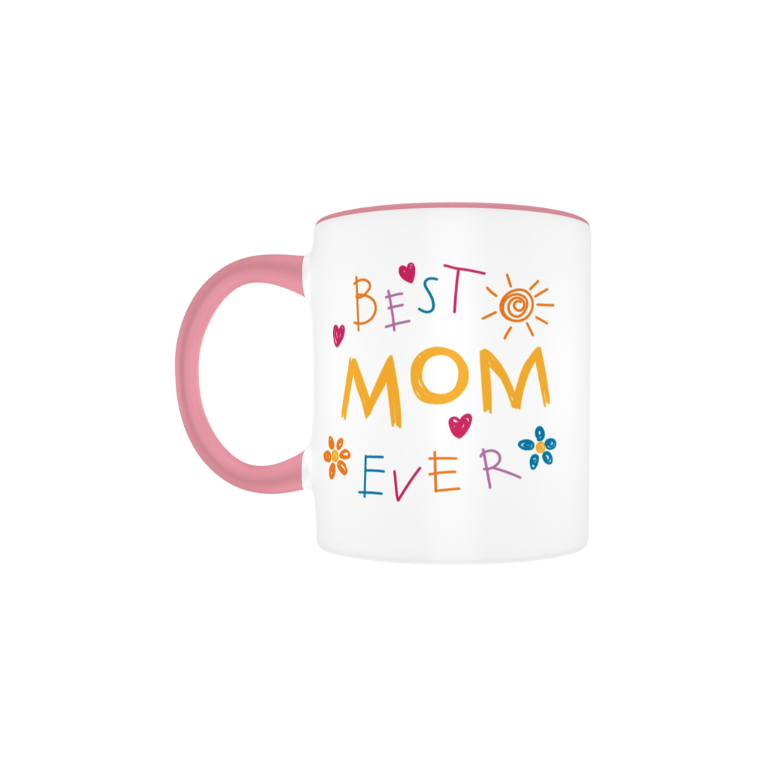 Best Mom Ever Mug O’ Magic 01